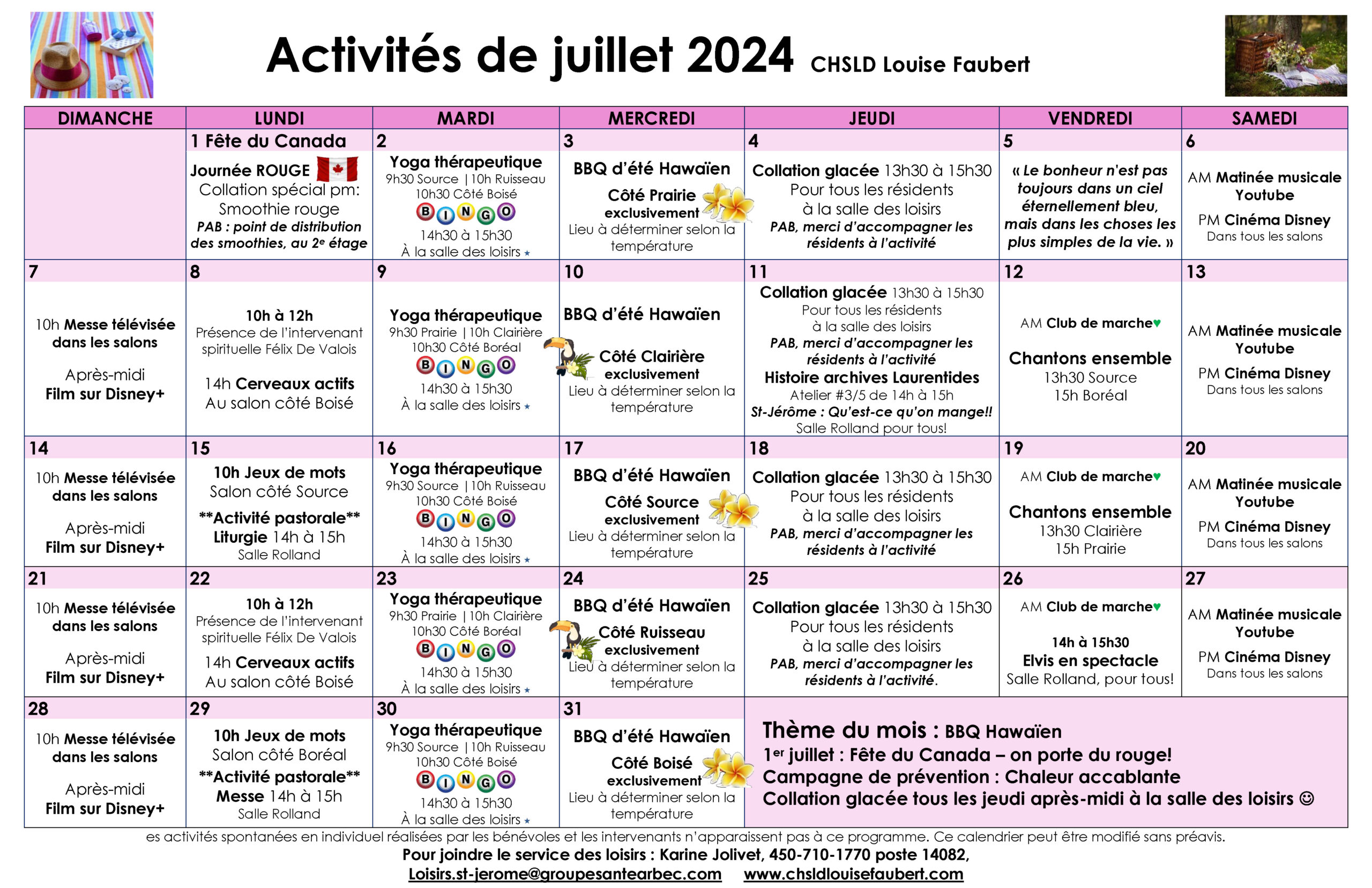 Calendrier des loisirs du mois de juillet 2024 pour les résidents du CHSLD Louise-Faubert