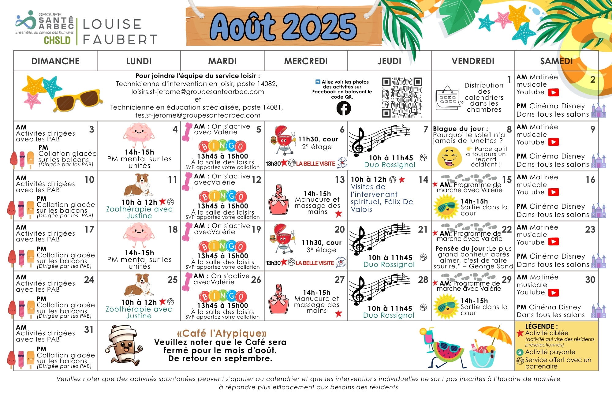 Calendrier des loisirs du mois d'août 2025 pour les résidents du CHSLD Louise-Faubert
